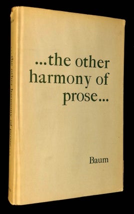 Item #B61669 The Other Harmony of Prose: An Essay in English Prose Rhythm. Paull Franklin Baum