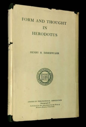 Item #B61762 Form and Thought in Herodotus [Philological Monographs, Number XXIII]. Henry R....
