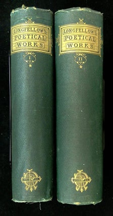 Item #B61854 The Poetical Works of Henry Wadsworth Longfellow: Four volumes in two--Volumes I, II...