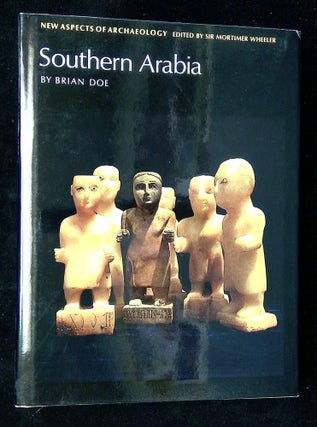 Item #B62078 Southern Arabia [New Aspects of Antiquity]. Brian Doe