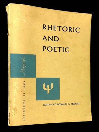 Item #B62114 Papers in Rhetoric and Poetic: Presented at the University of Iowa, November 12 and...