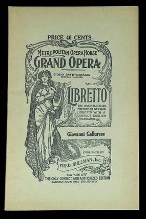 Item #B62173 Giovanni Gallurese [Metropolitan Opera House Grand Opera]. Francesco D'Angelantonio,...