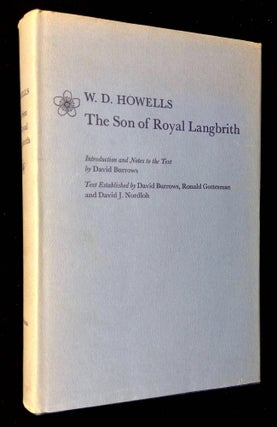 Item #B62227 The Son of Royal Langbrith. W. D. Howells, David Burrows