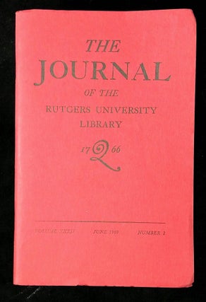 Item #B62401 The Journal of the Rutgers University Library: Volume XXXII, Number 2, June 1969...