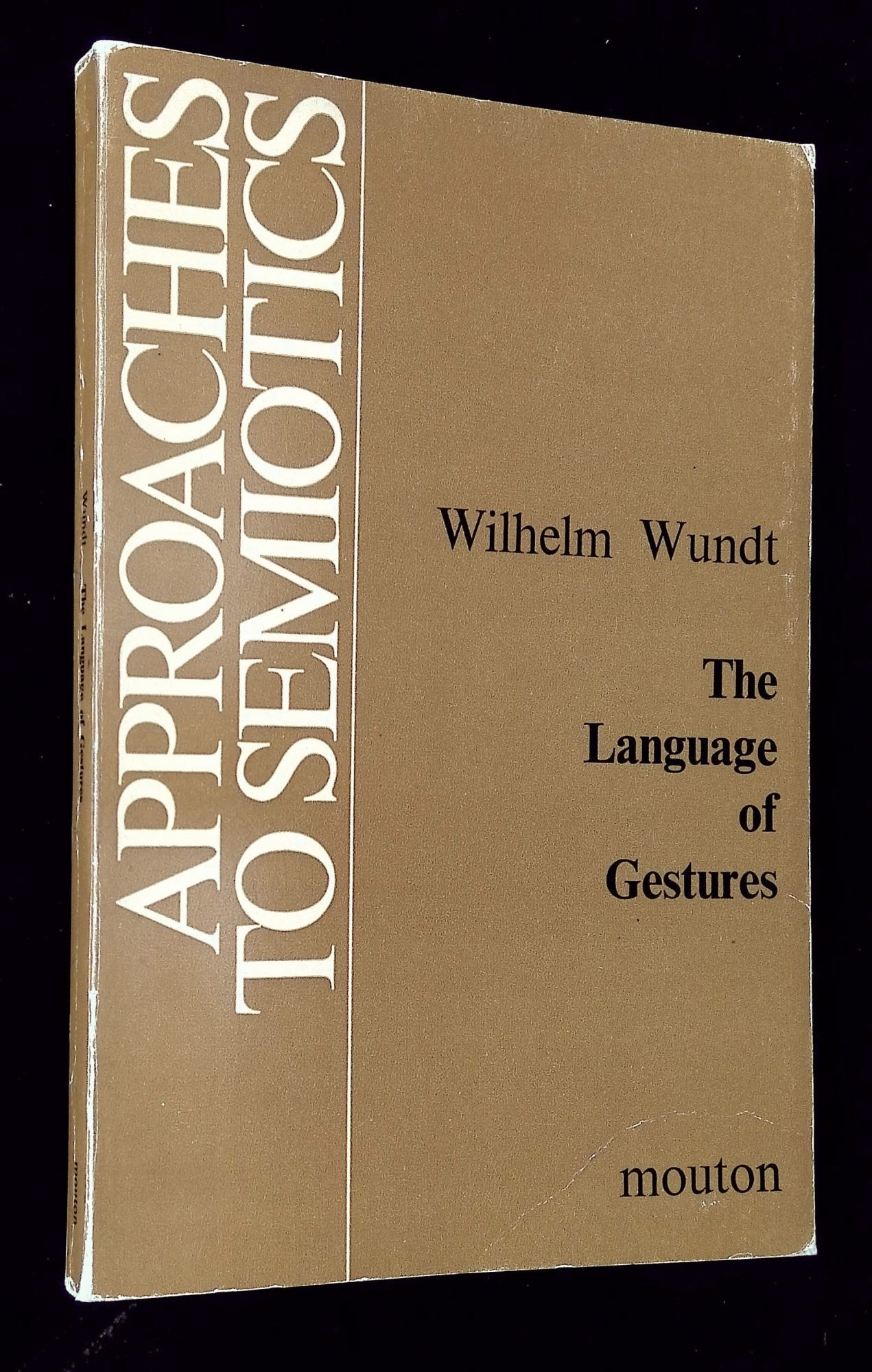 Language Mead The Language of Gestures | Wilhelm Wundt, Arthur L. Blumenthal, George ...