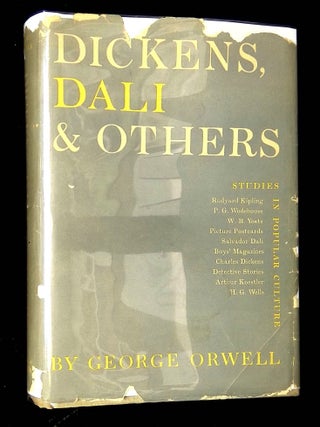 Item #B62500 Dickens, Dali & Others: Studies in Popular Culture. George Orwell