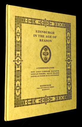 Item #B62565 Edinburgh in the Age of Reason: A Commemoration. Douglas Young, A. J. Youngson,...
