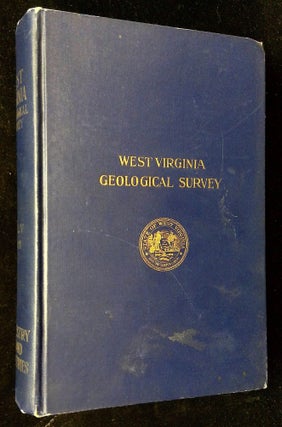 Item #B62576 West Virginia Geological Survey: Volume Five--Forestry and Wood Industries. A. B....