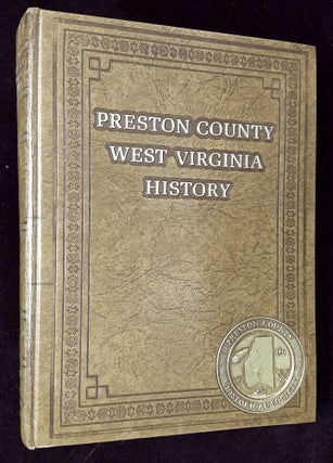 Item #B62705 Preston County West Virginia History, 1979. n/a
