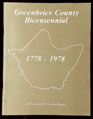 Item #B62753 Greenbrier County Bicentennial 1778-1978. Carolyn J. Dial, Edwin McCoy