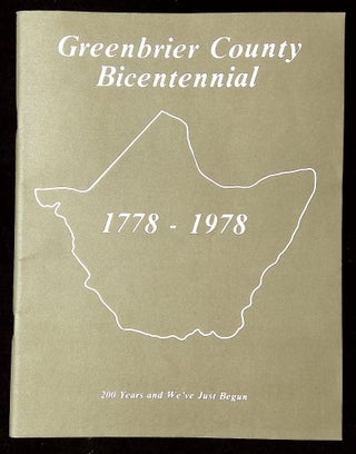 Item #B62754 Greenbrier County Bicentennial 1778-1978. Carolyn J. Dial, Edwin McCoy