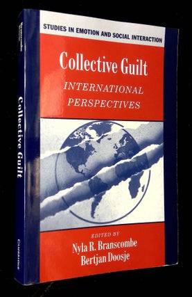 Item #B62914 Collective Guilt: International Perspectives. Nyla R. Branscombe, Bertjan Joosje