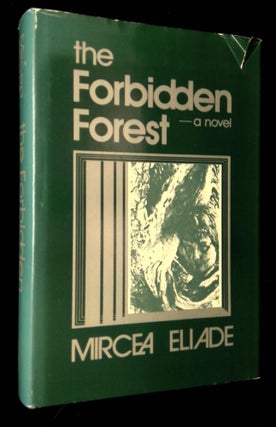 Item #B62941 The Forbidden Forest. Mircea Eliade, Mac Linscott Ricketts, Mary Park Stevenson