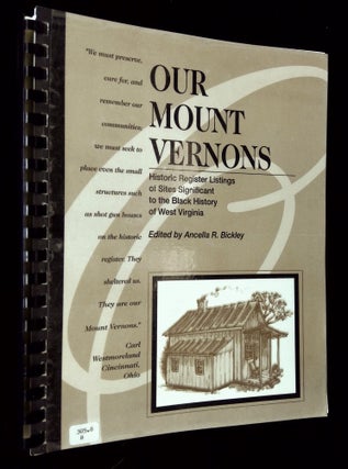 Item #B63053 Our Mount Vernons: Historic Register Listings of Sites Significant to the Black...