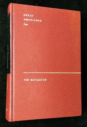 Item #B63062 The Navigator [Great Americana series]. Zadok Cramer