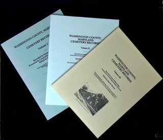 Item #B63612 Washington County, Maryland Cemetery Records: Volumes I, II, and III [Three volume...
