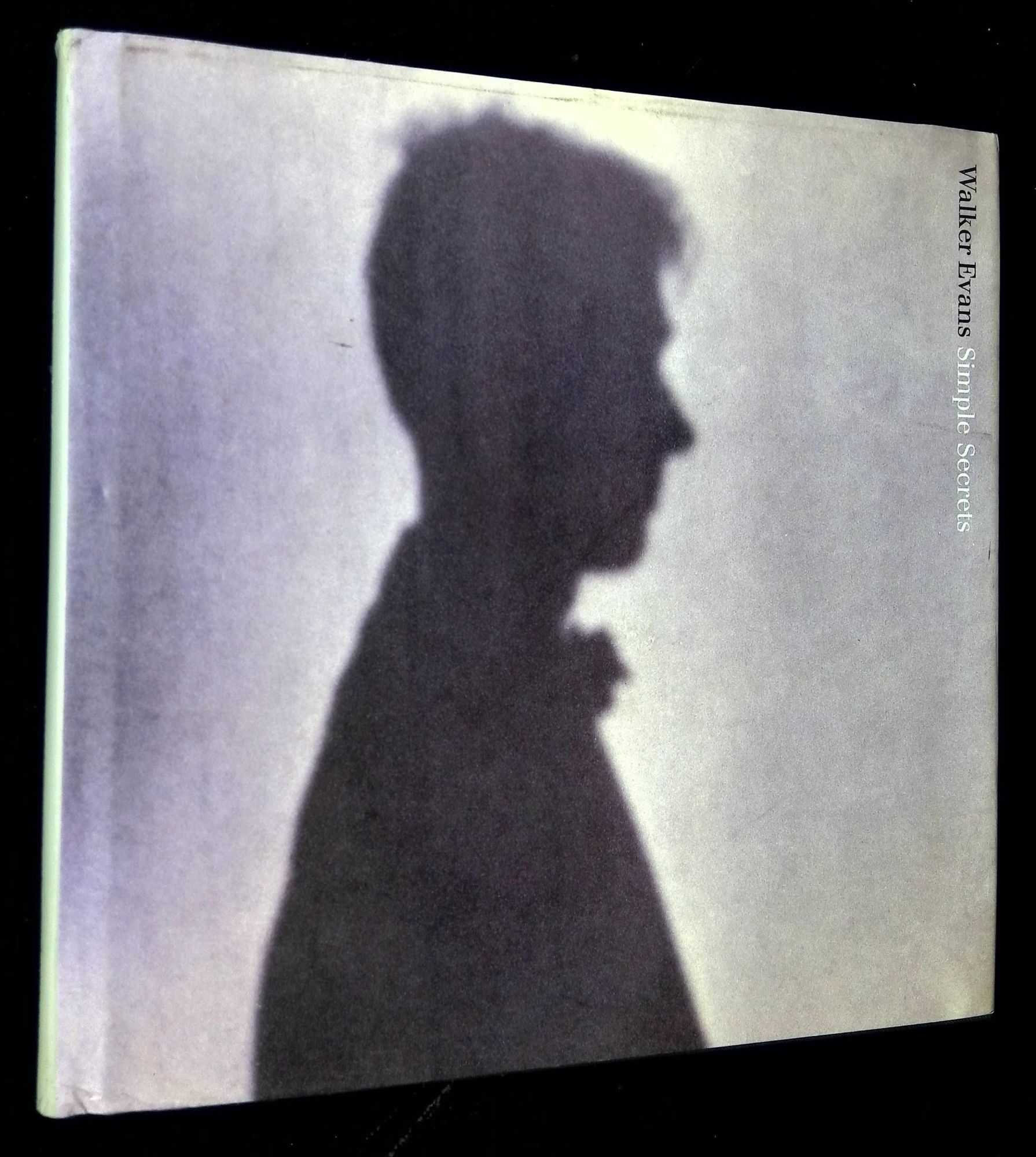 Walker Evans: Simple Secrets--Photographs from the Collection of