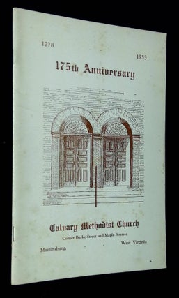 Item #B63678 1975th Anniversary Calvary Methodist Church, Martinsburg, West Virginia [Signed by...
