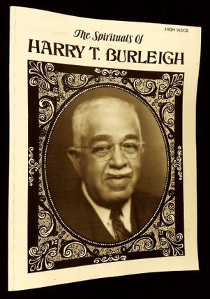 Item #B63758 The Spirituals of Harry T. Burleigh. Harry T. Burleigh