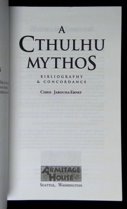 A Cthulhu Mythos: Bibliography & Concordance