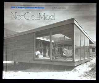 Item #B63871 Icons of Northern California Modernism. Pierluigi Serraino