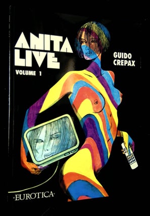 Item #B63947 Anita Live: Volume 1. Guido Crepax