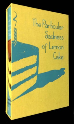 Item #B63949 The Particular Sadness of Lemon Cake [Signed by Bender!]. Aimee Bender