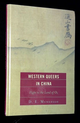 Item #B64037 Western Queers in China: Flight to the Land of Oz. D. E. Mungello