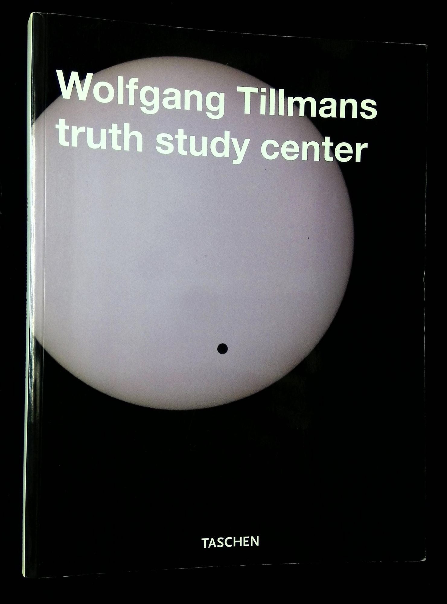 Wolfgang Tillmans Truth Study Center by Wolfgang Tillmans, Minoru Shimizu  on Common Crow Books
