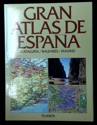 Item #B64229 Gran Atlas de Espana 3: Cataluna/Baleares/Madrid [This volume only!]. n/a