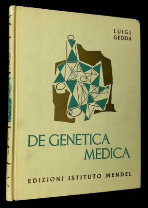 Item #B64247 De Genetica Medica Pars Quarta: "Viridis" Genetica de Morbis Generalibus. Luigi Gedda