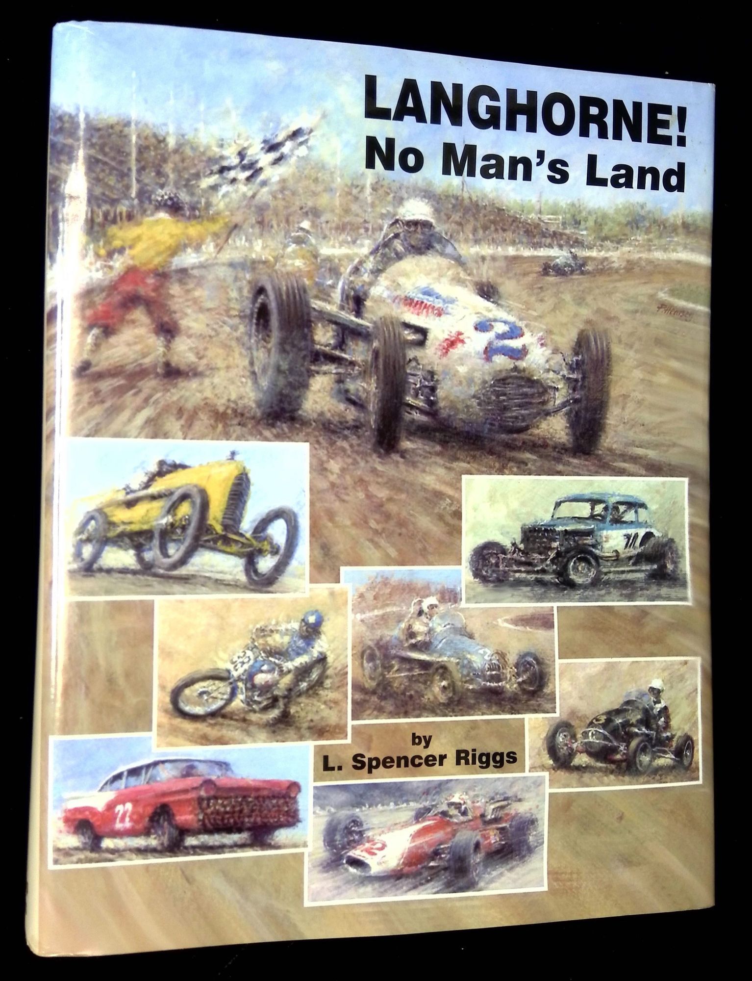 Spencer Riggs Langhorne! No Man's Land | L. Spencer Riggs | First printing