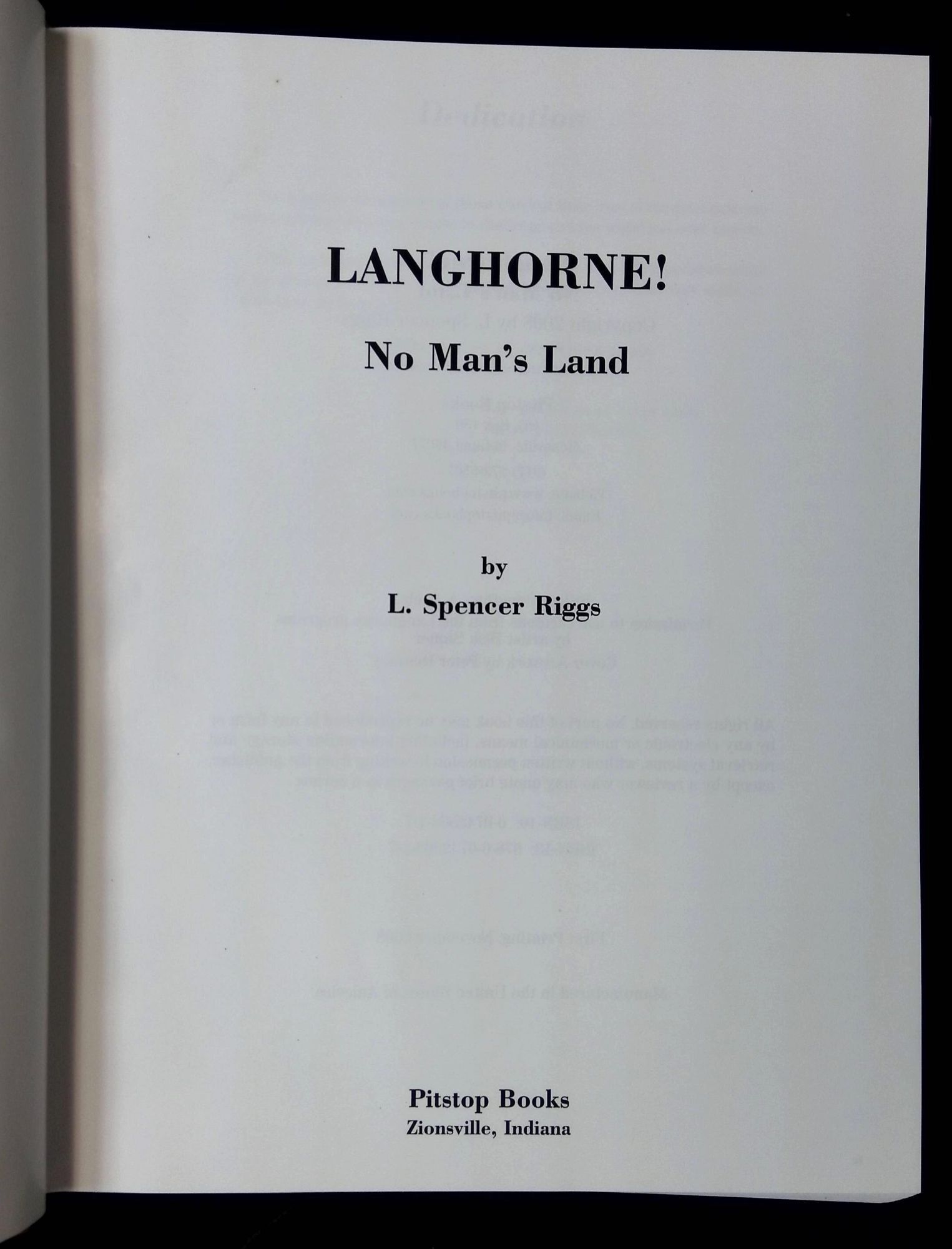 Langhorne! No Man's Land | L. Spencer Riggs | First printing
