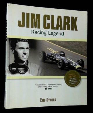 Item #B64316 Jim Clark: Racing Legend. Eric Dymock