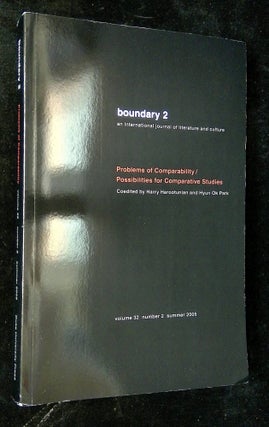Item #B64440 Boundary 2: Special Issue--Problems of Comparability/Possibilities for Comparative...