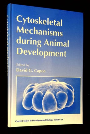 Item #B64460 Cytoskeletal Mechanisms During Animal Development [Current Topics in Developmental...