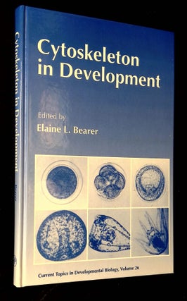 Item #B64461 Cytoskeleton in Development [Current Topics in Developmental Biology, Volume 26]....