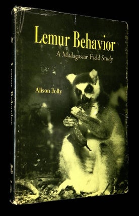 Item #B64495 Lemur Behavior: A Madagascar Field Study. Alison Jolly