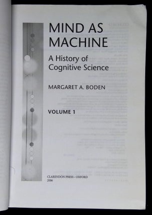 Mind as Machine: A History of Cognitive Science--Volumes 1 and 2 [Two volume set!]