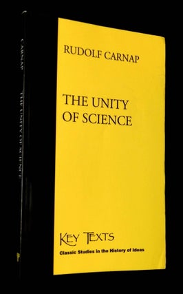 Item #B64564 The Unity of Science. Rudolf Carnap