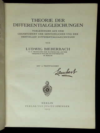 Theorie der Differentialgleichungen: Vorlesungen aus dem Gesamtgebiet der Gewohnlichen und der Partiellen Differentialgleichungen