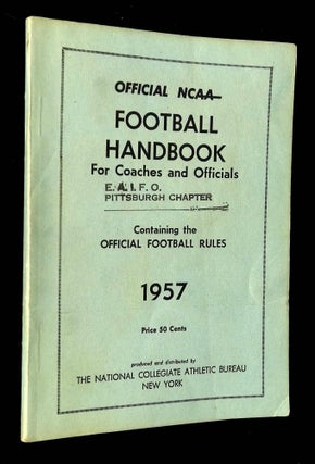 Item #B64789 Official NCAA--Football Handbook for Coaches and Officials, Containing the Official...