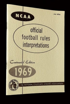 Item #B64792 The Official National Collegiate Athletic Association Football Rules...