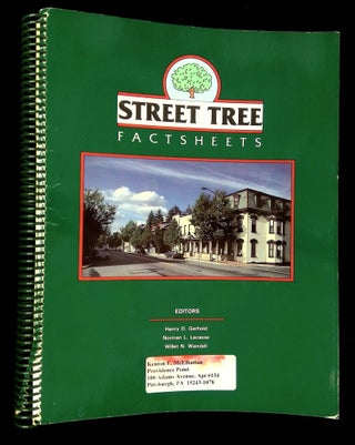 Item #B64856 Street Tree Factsheets. Henry D. Gerhold, Norman L. Lacasse, Willet N. Wandell