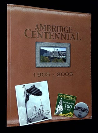Item #B64910 Ambridge Centennial 1905-2005. Ambridge Centennial Executive Committee