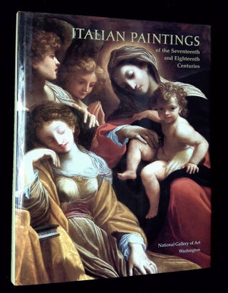 Item #B65266 Italian Paintings of the Seventeenth and Eighteenth Centuries. Diane de Grazia, Eric...