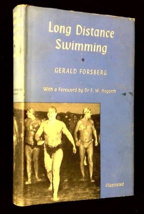 Item #B65288 Long Distance Swimming. Gerald Forsberg, F W. Hogarth