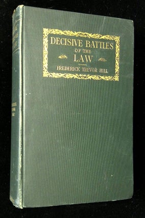 Item #B65291 Decisive Battles of the Law: Narrative Studies of Eight Legal Contests Affecting the...