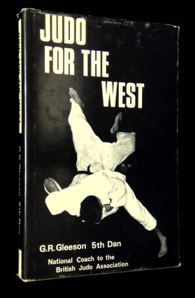 Item #B65306 Judo for the West. G. R. Gleeson