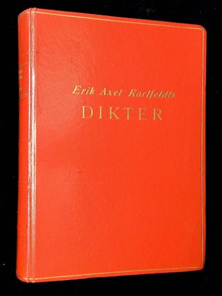 Item #B65390 Erik Axel Karlfeldts Dikter. Erik Axel Karlfeldt